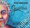 Steve Gadd Band - Gadditude cd