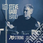Steve Gadd Band - 70 Strong cd