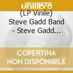(LP Vinile) Steve Gadd Band - Steve Gadd Band [2Lp] (New Grammy-Winning Album From Drum Legend, Gatefold, Limited To 500, Rsd) vinile