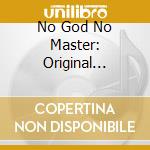 No God No Master: Original Soundtrack cd