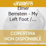 Elmer Bernstein - My Left Foot / O.S.T. cd