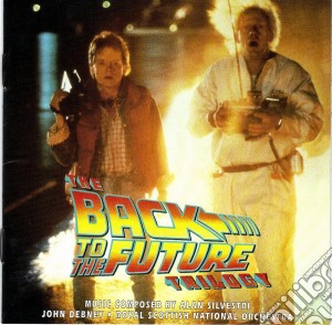 Alan Silvestri - The Back To Future Trilogy cd musicale di Alan Silvestri