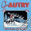 Gene Autry - Here Comes Santa Claus cd