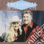 Kendalls - 16 Greatest Hits cd