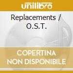 Replacements / O.S.T. cd