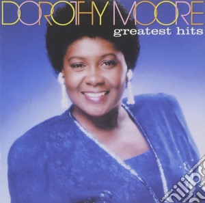 Dorothy Moore - Greatest Hits cd musicale di Dorothy Moore