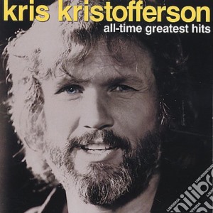 Kris Kristofferson - All Time Greatest Hits cd musicale di Kris Kristofferson