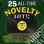 25 All Time Novelty Hits cd