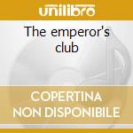 The emperor's club cd musicale di Ost