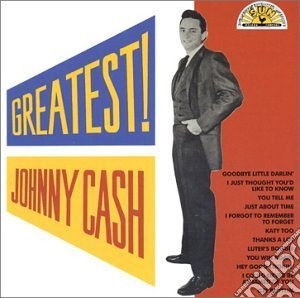 Johnny Cash - Johnny Cash - Greatest! cd musicale di Cash Johnny