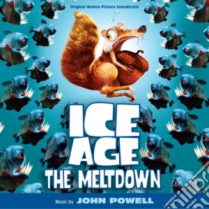 John Powell - Ice Age 2 - The Meltdown cd musicale di Ost