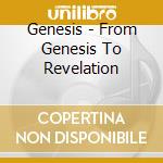Genesis - From Genesis To Revelation cd