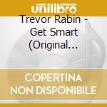 Trevor Rabin - Get Smart (Original Motion Picture Soundtrack) cd