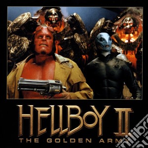 Danny Elfman - Hellboy II - The Golden Army cd musicale di Hellboy Ii
