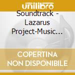 Soundtrack - Lazarus Project-Music By Brian Tyler cd