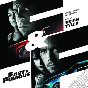 Brian Tyler - Fast & Furious cd musicale di Brian Tyler