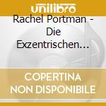 Rachel Portman - Die Exzentrischen Cousinen Der First Lady cd