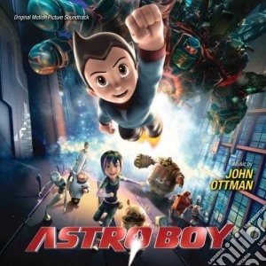 John Ottman - Astro Boy / O.S.T. cd musicale di John Ottman