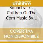 Soundtrack - Children Of The Corn-Music By Jonathan Elias & Nathaniel Morgan cd