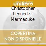 Christopher Lennertz - Marmaduke cd musicale di Lennertz Christopher