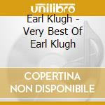Earl Klugh - Very Best Of Earl Klugh cd musicale di Earl Klugh