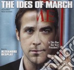 Alexandre Desplat - Ides Of March / O.S.T.