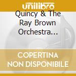 Quincy & The Ray Brown Orchestra Jones - Music From The Adventures cd musicale di Quincy & The Ray Brown Orchestra Jones