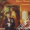 Harry Nilsson - Flash Harry cd