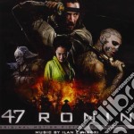 Ilan Eshkeri - 47 Ronin