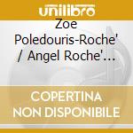 Zoe Poledouris-Roche' / Angel Roche' Jr.  - The Hero Of Color City cd musicale di Zoe Poledouris