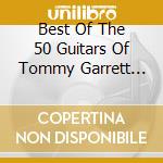 Best Of The 50 Guitars Of Tommy Garrett Vol. 2 / Various cd