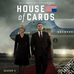 Jeff Beal - House Of Cards Season 3 cd musicale di Jeff Beal