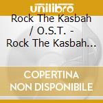 Rock The Kasbah / O.S.T. - Rock The Kasbah / O.S.T. cd musicale di Rock The Kasbah / O.S.T.