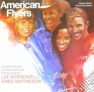 Greg Mathiseon & Lee Ritenour - American Flyers cd musicale di Greg Mathiseon & Lee Ritenour