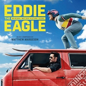 Matthew Margeson - Eddie The Eagle / O.S.T. cd musicale di Matthew Margeson