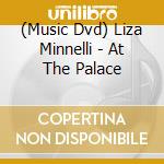 (Music Dvd) Liza Minnelli - At The Palace cd