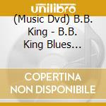 (Music Dvd) B.B. King - B.B. King Blues Session cd