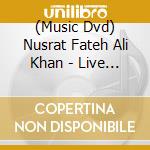 (Music Dvd) Nusrat Fateh Ali Khan - Live In Concert cd
