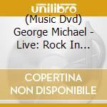 (Music Dvd) George Michael - Live: Rock In Rio cd