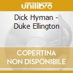 Dick Hyman - Duke Ellington cd