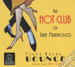 Hot Club Of San Francisco (The) - Yerba Buena Bounce cd musicale di David Hot Club Of San Francisco / Grisman