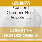Concord Chamber Music Society - Brubeck-Gandolfi-Foss cd musicale di Concord Chamber Music Society