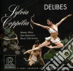 Leo Delibes - Sylvia & Coppelia