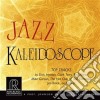 Jazz Kaleidoscope / Various cd