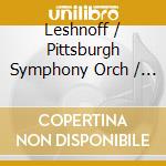 Leshnoff / Pittsburgh Symphony Orch / Goeres - Symphony 4 cd