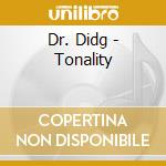 Dr. Didg - Tonality cd musicale di Dr. Didg