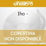 Iho - cd