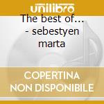 The best of... - sebestyen marta cd