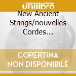 New Ancient Strings/nouvelles Cordes... cd musicale di TOUMANI DIABATE WITH