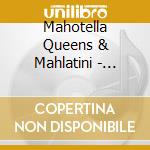 Mahotella Queens & Mahlatini - Putting On The Light cd
